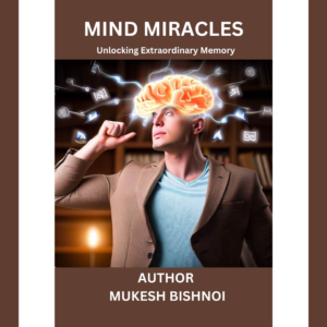 Mind Miracles: Unlocking Extraordinary Memory